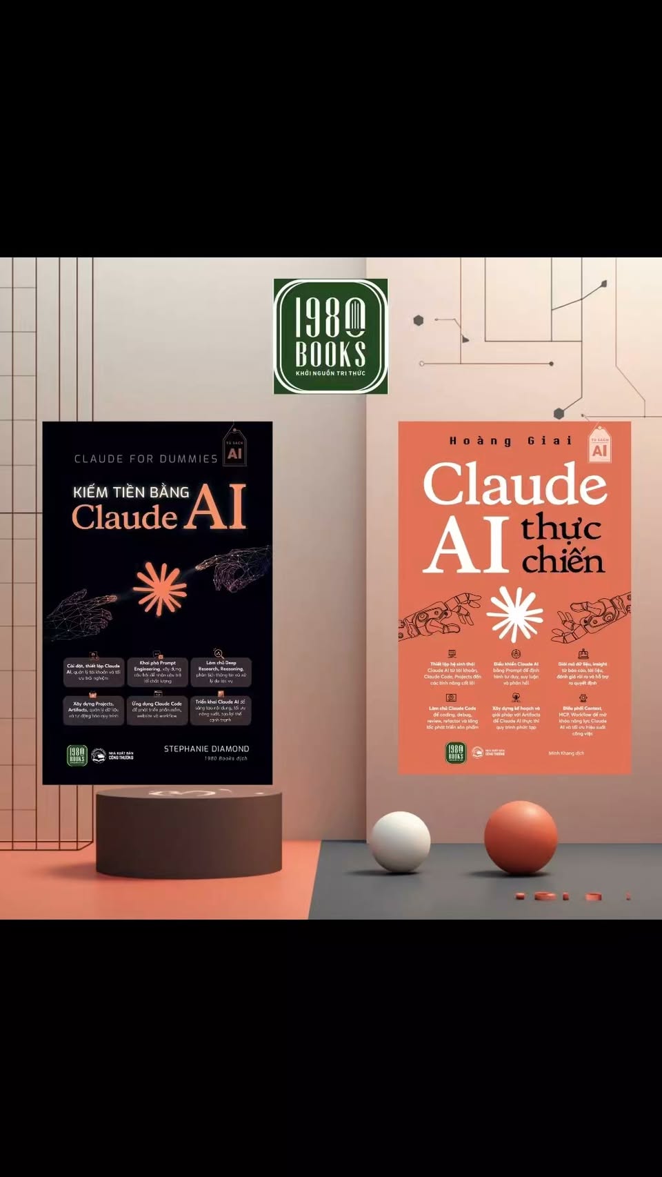 Combo 2 cuốn: Claude AI Thực Chiến + Kiếm Tiền Bằng Claude AI